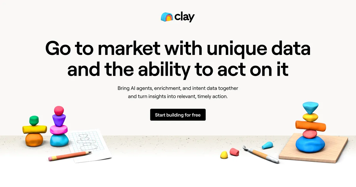 Clay |  Go to market with unique data—and the ability to act on it